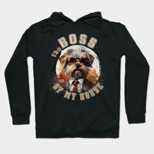 Maltese Dog - The Boss of my house Hoodie